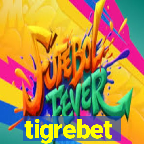 tigrebet