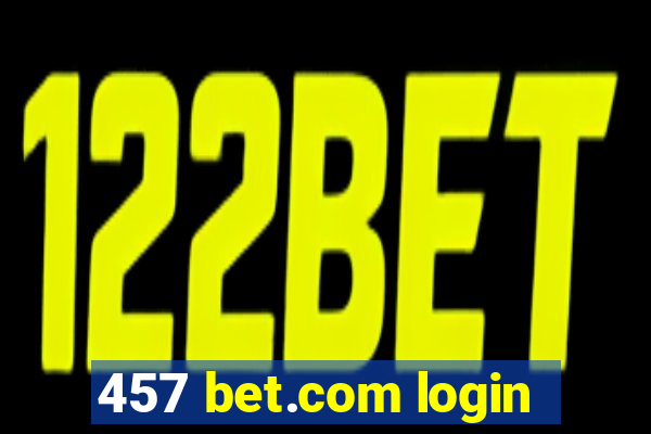 457 bet.com login