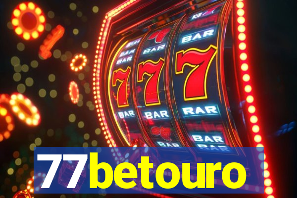 77betouro