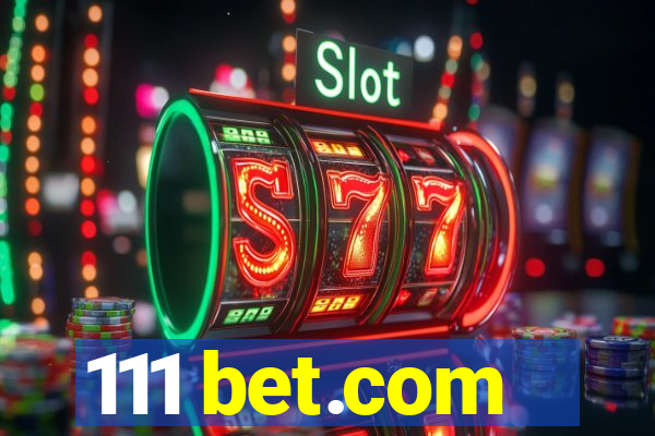 111 bet.com