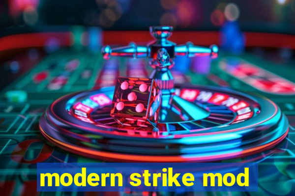 modern strike mod