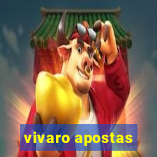 vivaro apostas