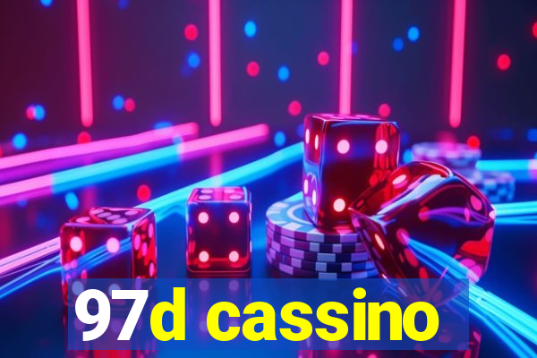 97d cassino