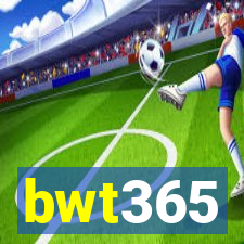 bwt365