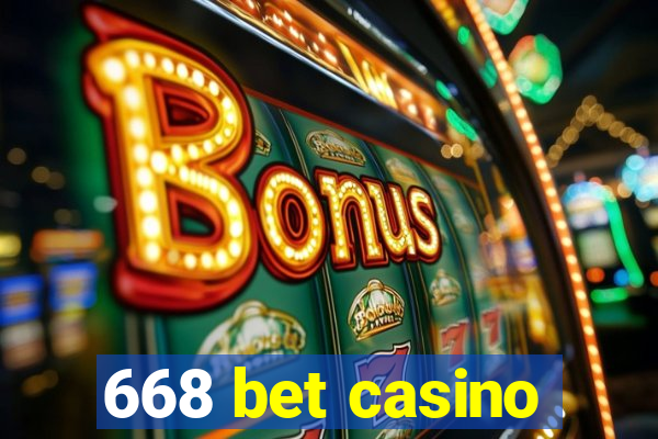 668 bet casino