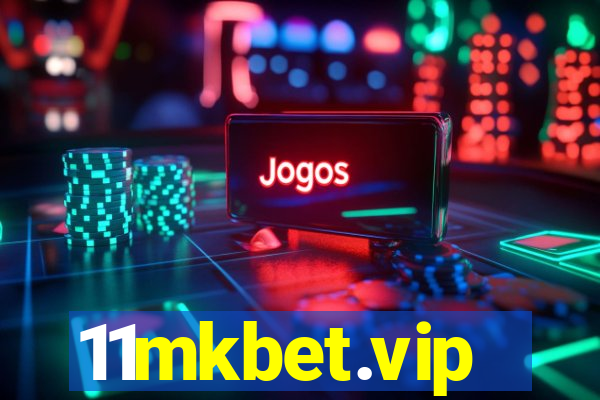 11mkbet.vip