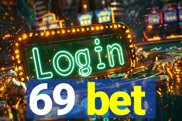 69 bet