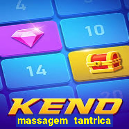 massagem tantrica em santos