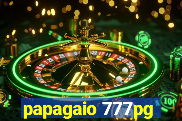 papagaio 777pg