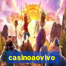 casinoaovivo