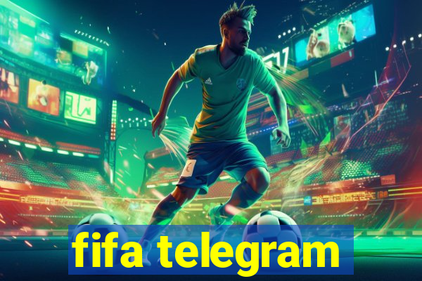 fifa telegram