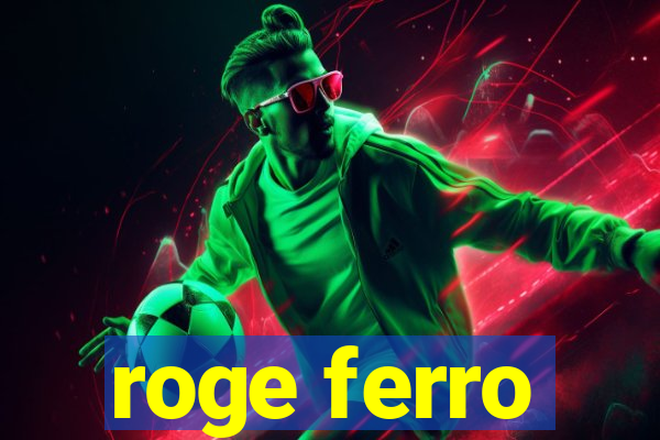 roge ferro