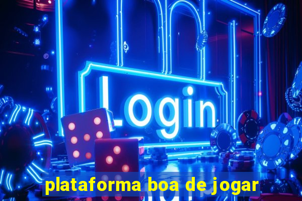 plataforma boa de jogar