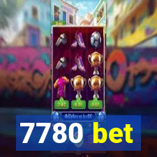 7780 bet