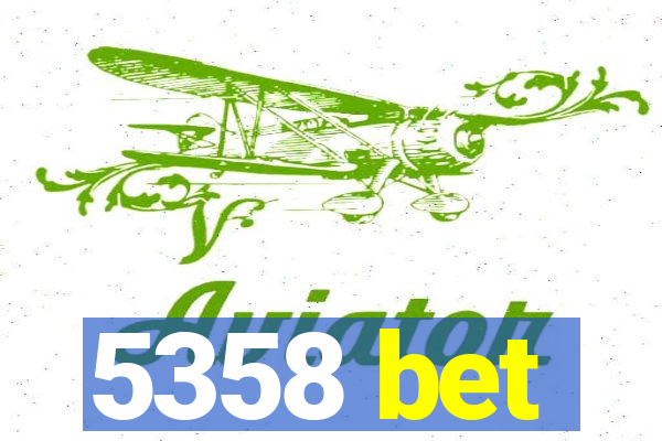 5358 bet