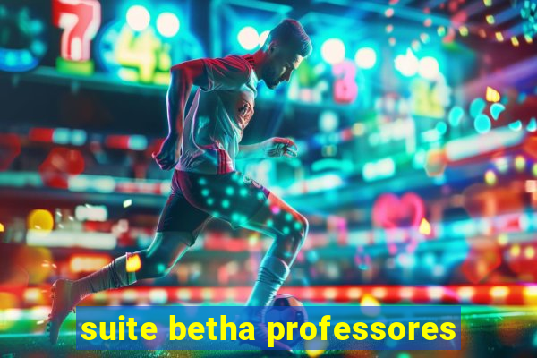 suite betha professores