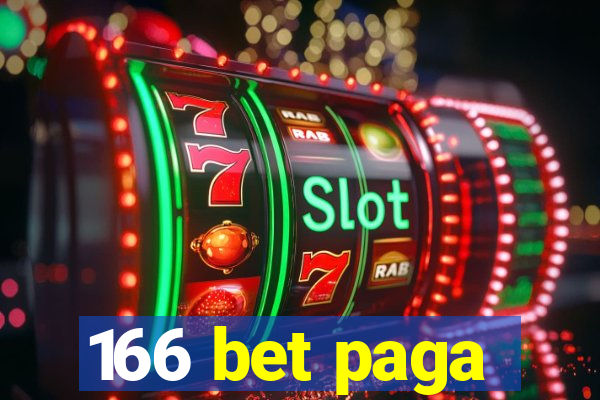 166 bet paga