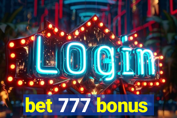 bet 777 bonus