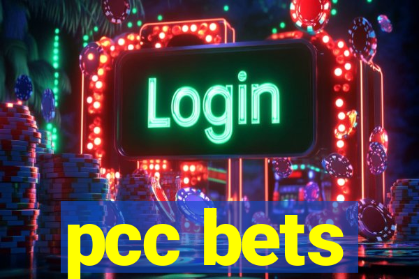 pcc bets