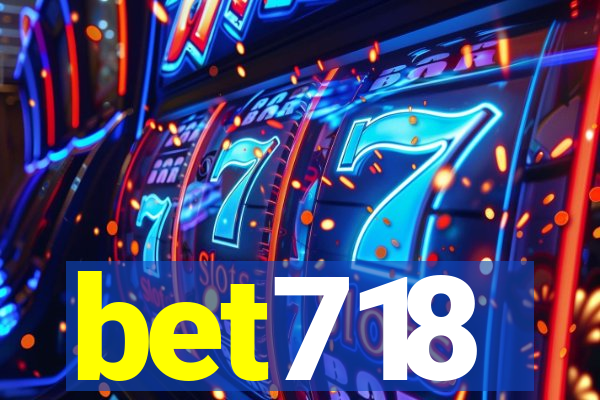 bet718