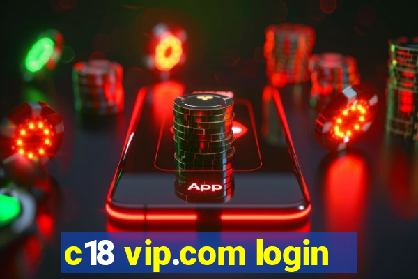 c18 vip.com login