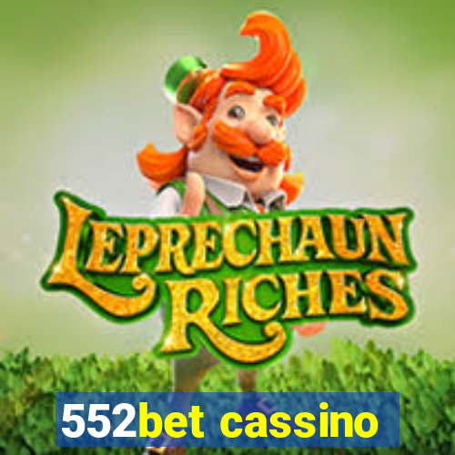 552bet cassino