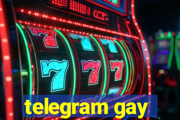 telegram gay