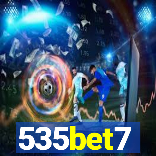 535bet7