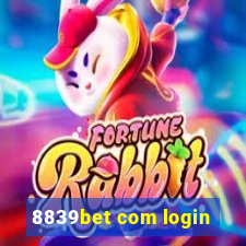 8839bet com login