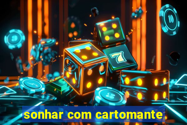 sonhar com cartomante