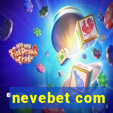 nevebet com