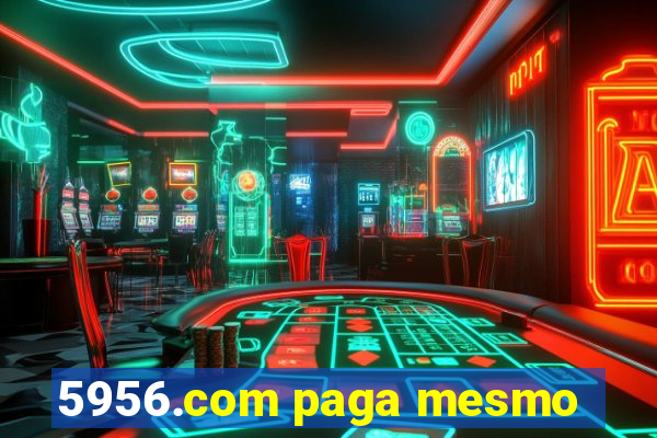 5956.com paga mesmo