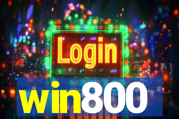 win800