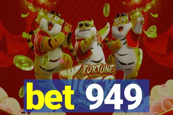 bet 949