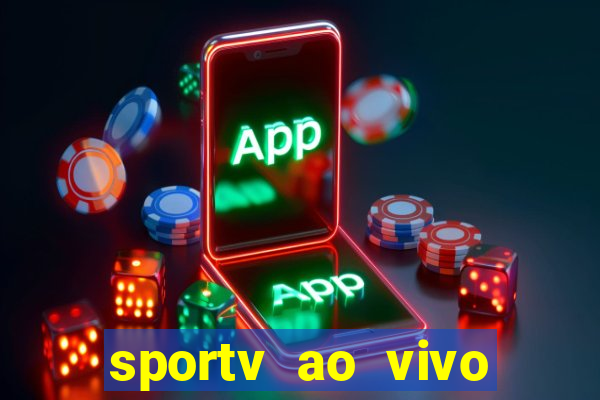 sportv ao vivo online multi