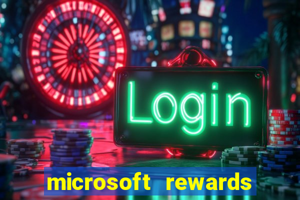 microsoft rewards ganhe recompensas