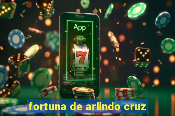 fortuna de arlindo cruz