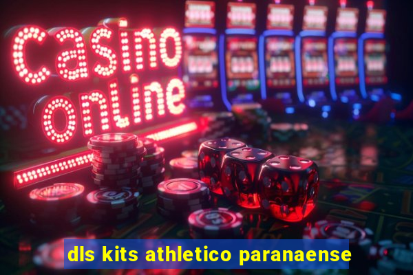 dls kits athletico paranaense