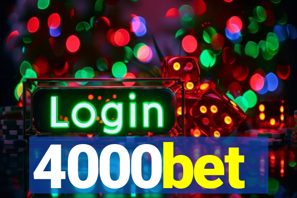 4000bet