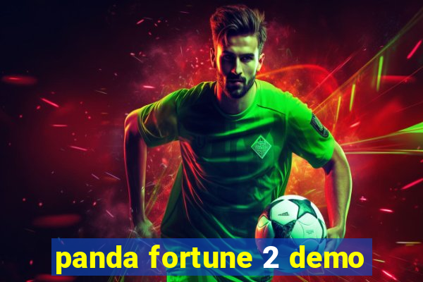 panda fortune 2 demo