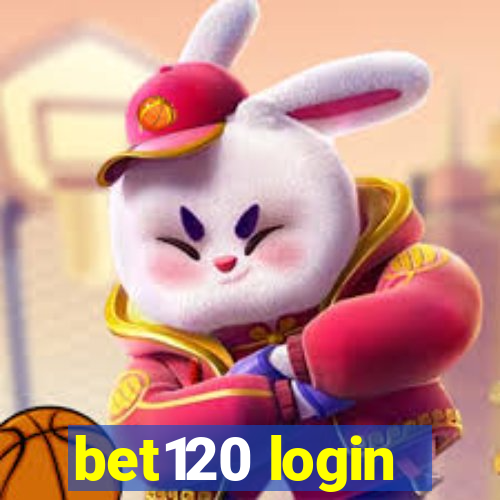 bet120 login