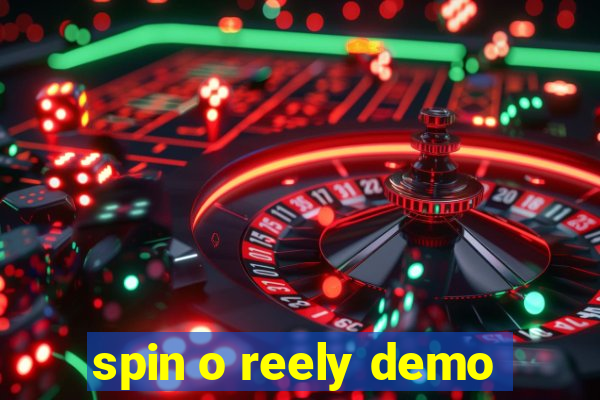 spin o reely demo