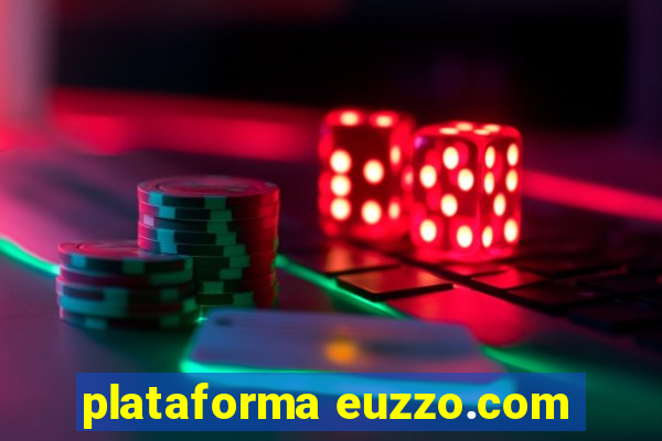 plataforma euzzo.com