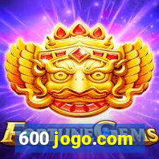 600 jogo.com