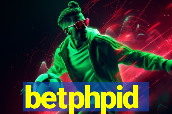 betphpid