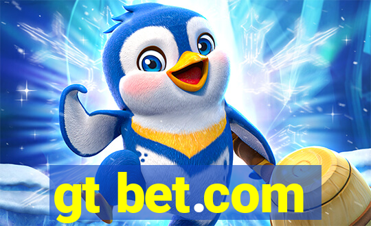 gt bet.com