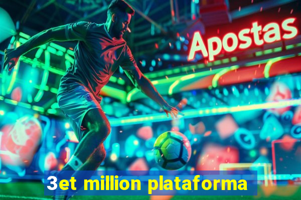 3et million plataforma