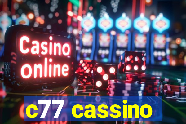 c77 cassino