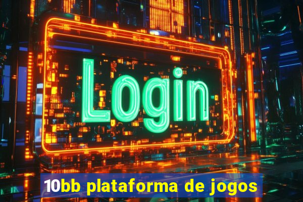 10bb plataforma de jogos