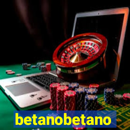 betanobetano